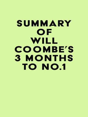 cover image of Summary of Will Coombe's 3 Months to No.1